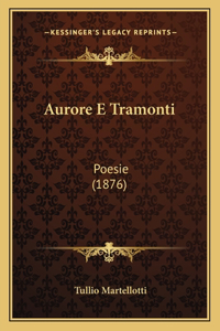 Aurore E Tramonti