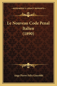 Nouveau Code Penal Italien (1890)