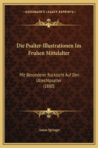 Psalter-Illustrationen Im Fruhen Mittelalter