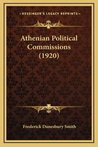 Athenian Political Commissions (1920)