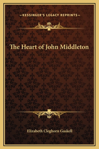 The Heart of John Middleton