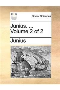 Junius. ... Volume 2 of 2