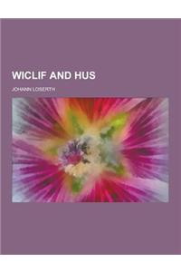 Wiclif and Hus