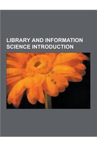 Library and Information Science Introduction: Association Des Bibliophiles Universels, Westerville Public Library, Nist Special Publication 800-53, Li