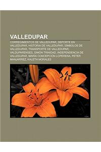 Valledupar: Corregimientos de Valledupar, DePorte En Valledupar, Historia de Valledupar, Simbolos de Valledupar, Transporte de Val