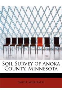 Soil Survey of Anoka County, Minnesota