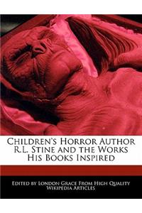 Children's Horror Author R.L. Stine and the Works His Books Inspired