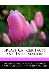 Breast Cancer Facts and Information