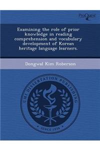 Examining the Role of Prior Knowledge in Reading Comprehension and Vocabulary Development of Korean Heritage Language Learners