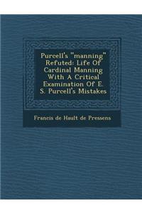 Purcell's Manning Refuted