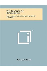 The Practice Of Klanishness