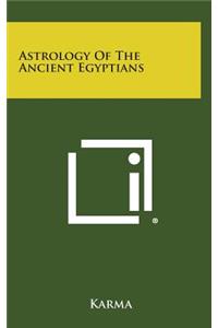 Astrology of the Ancient Egyptians
