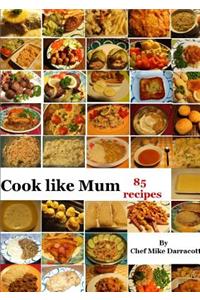 Cook Like Mum