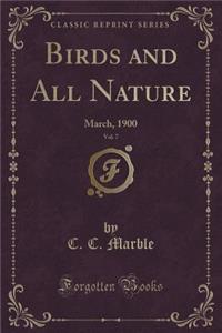 Birds and All Nature, Vol. 7