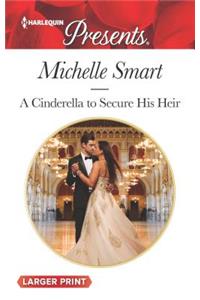A Cinderella to Secure His Heir