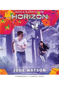 A Warp in Time (Horizon, Book 3)