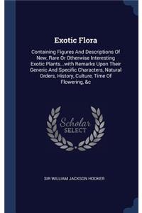 Exotic Flora