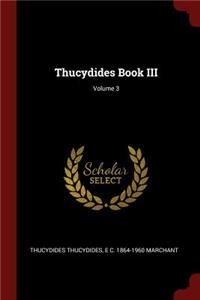 Thucydides Book III; Volume 3