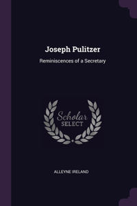 Joseph Pulitzer