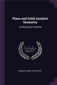 Plane and Solid Analytic Geometry