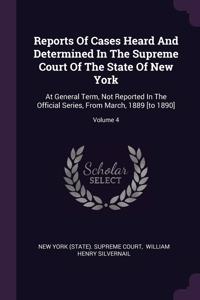 Reports Of Cases Heard And Determined In The Supreme Court Of The State Of New York