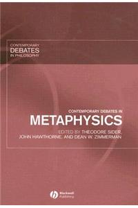 Contemporary Debates in Metaphysics