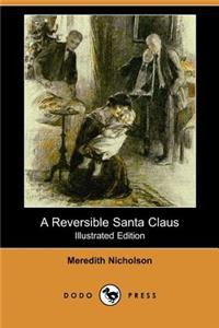 Reversible Santa Claus (Illustrated Edition) (Dodo Press)