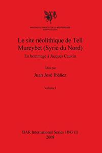 site néolithique de Tell Mureybet (Syrie du Nord), Volume I