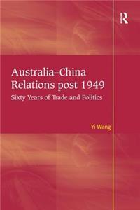 Australia-China Relations post 1949