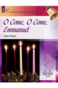 O Come, O Come, Emmanuel