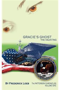 Gracie's Ghost - The Haunting
