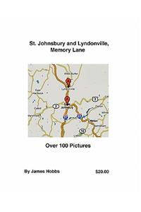 St. Johnsbury and Lyndonville, Memory Lane