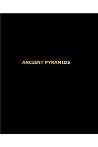 Ancient Pyramids