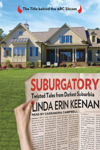 Suburgatory: Twisted Tales from Darkest Suburbia