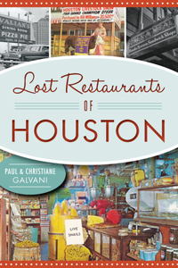 Lost Restaurants of Houston