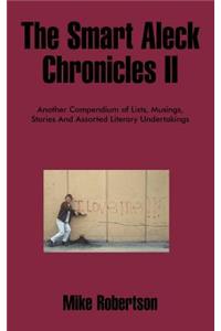 The Smart Aleck Chronicles II