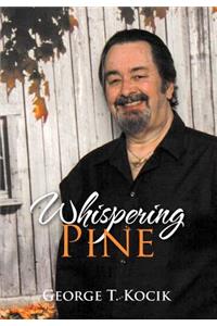 Whispering Pine