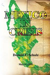 Mexico in Crisis