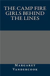 The Camp Fire Girls Behind the Lines