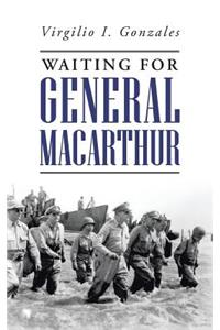 Waiting for General MacArthur