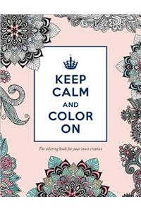 Keep Calm and Color On