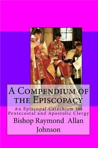 Compendium of the Episcopacy