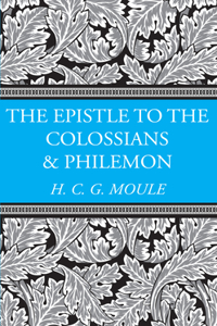 Epistles to the Colossians and Philemon