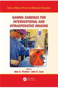 Gamma Cameras for Interventional and Intraoperative Imaging