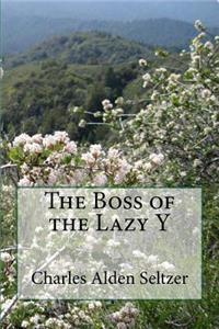The Boss of the Lazy Y