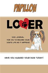Papillon Lover Dog Journal