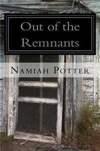 Out of the Remnants