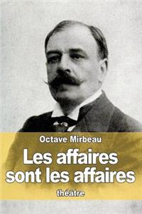 Les affaires sont les affaires