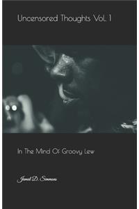 Uncensored Thoughts Vol. 1