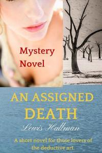An ASSIGNED DEATH
